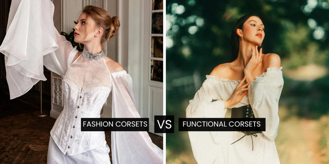Fashion Corsets vs Functional Corsets: Choosing the Right Style